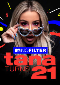 No Filter: Tana Turns 21 Ne Zaman?'
