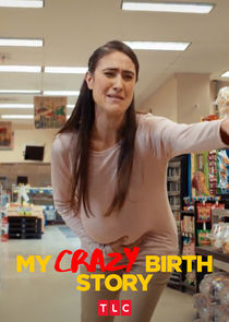 My Crazy Birth Story Ne Zaman?'
