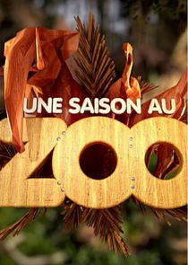 Une saison au zoo Ne Zaman?'