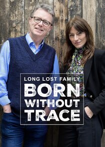Long Lost Family: Born Without Trace Ne Zaman?'
