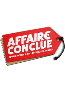 Affaire Conclue Ne Zaman?'