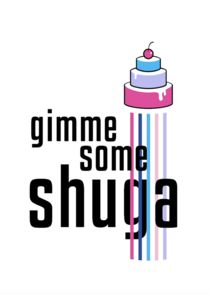 Gimme Some Shuga Ne Zaman?'