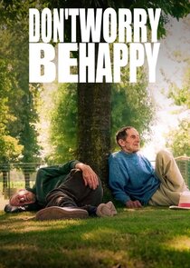 Don't Worry Be Happy Ne Zaman?'
