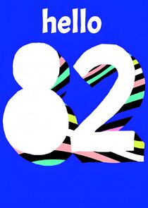 hello82 Ne Zaman?'