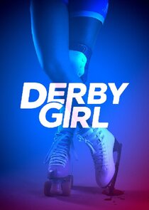 Derby Girl Ne Zaman?'