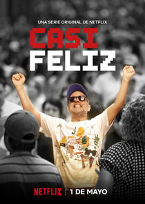 Casi Feliz Ne Zaman?'