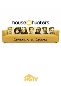 House Hunters: Comedians on Couches Ne Zaman?'