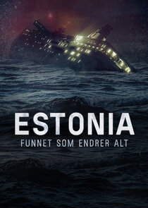 Estonia - funnet som endrer alt Ne Zaman?'