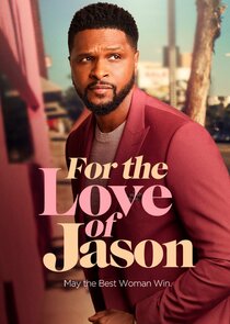 For the Love of Jason Ne Zaman?'