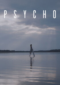 Psycho Ne Zaman?'