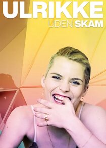 Ulrikke uden skam Ne Zaman?'