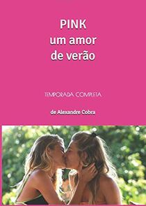 Pink - Amor de Verão Ne Zaman?'