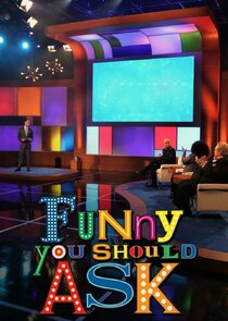 Funny You Should Ask Ne Zaman?'