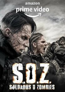 S.O.Z. Soldados o Zombies Ne Zaman?'