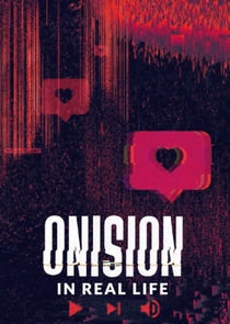 Onision: In Real Life Ne Zaman?'