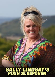 Sally Lindsay's Posh Sleepover Ne Zaman?'