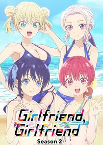 Girlfriend, Girlfriend Ne Zaman?'