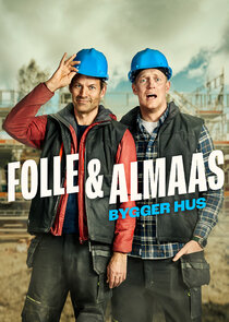 Folle og Almaas bygger hus Ne Zaman?'