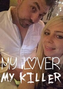 My Lover My Killer Ne Zaman?'