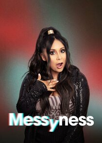 Messyness Ne Zaman?'