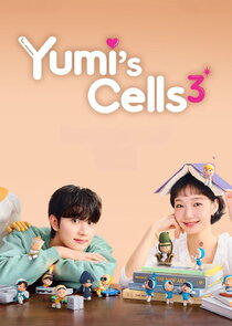 Yumi's Cells 3.Sezon 6.Bölüm Ne Zaman?