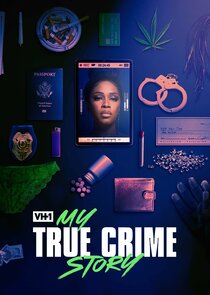 My True Crime Story Ne Zaman?'