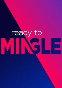 Ready to Mingle Ne Zaman?'