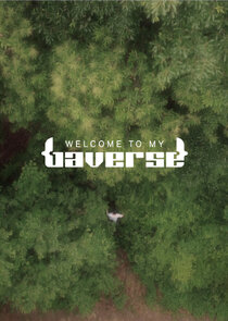 Welcome to My Baverse Ne Zaman?'