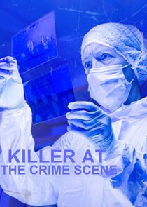 Killer at the Crime Scene Ne Zaman?'
