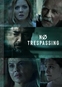 No Trespassing Ne Zaman?'