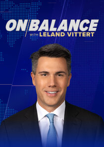 On Balance with Leland Vittert 2026.Sezon 168.Bölüm Ne Zaman?