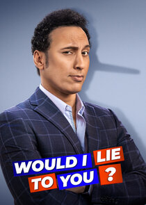 Would I Lie to You? Ne Zaman?'