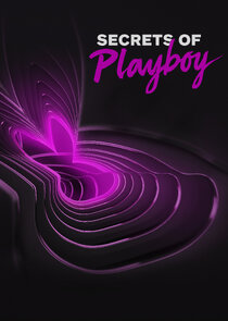 Secrets of Playboy Ne Zaman?'