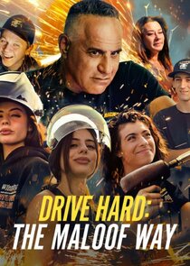 Drive Hard: The Maloof Way Ne Zaman?'