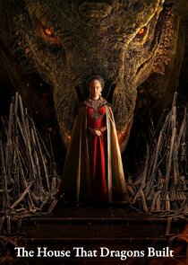 House of the Dragon: The House That Dragons Built Ne Zaman?'