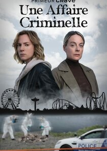 Une Affaire Criminelle Ne Zaman?'