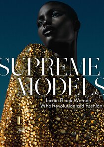 Supreme Models Ne Zaman?'