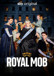 Royal Mob Ne Zaman?'