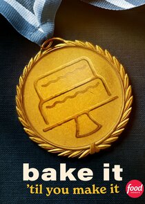 Bake It 'Til You Make It Ne Zaman?'
