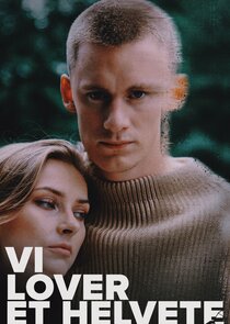 Vi lover et helvete Ne Zaman?'