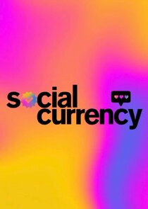 Social Currency Ne Zaman?'