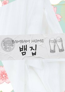 Bam's House Ne Zaman?'