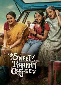 Sweet Kaaram Coffee Ne Zaman?'