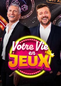 Votre vie en jeux Ne Zaman?'