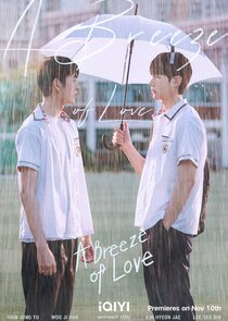 A Breeze of Love Ne Zaman?'