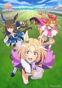 Uma Musume: Pretty Derby - Road to the Top Ne Zaman?'
