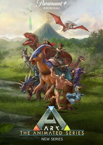 ARK: The Animated Series Ne Zaman?'