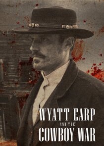 Wyatt Earp and the Cowboy War Ne Zaman?'