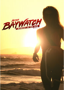 After Baywatch: Moment in the Sun Ne Zaman?'