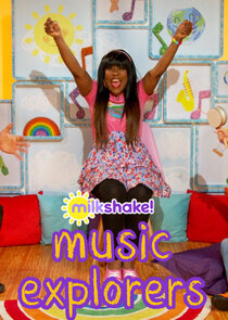 Milkshake! Music Explorers Ne Zaman?'